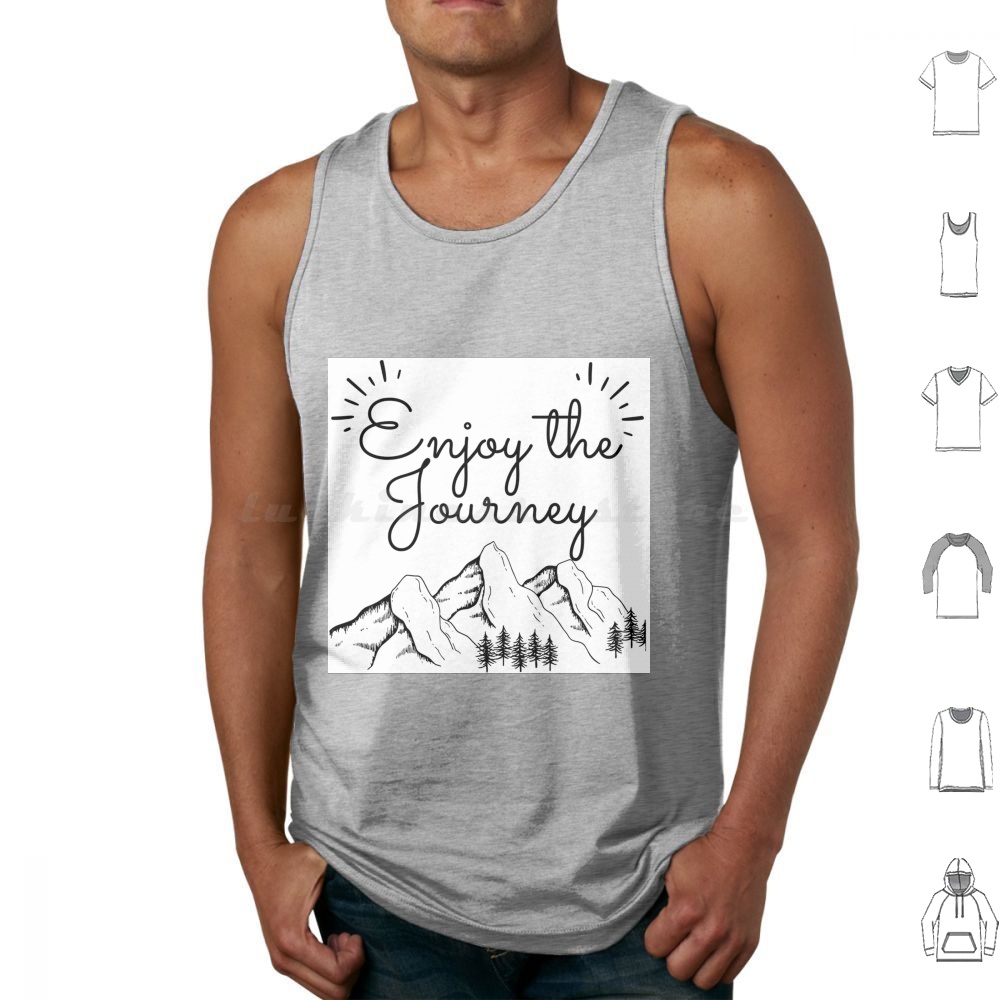 Outdoor Camping Quotes - Yolculuk Keyfini Çıkarın Tank Üstleri Yelek